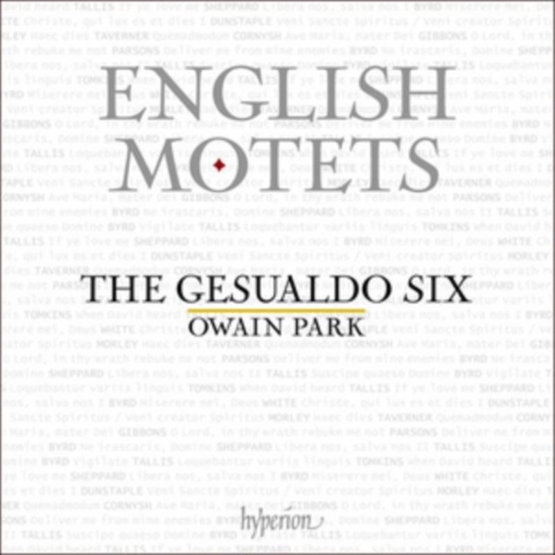 English Motets: From Dunstaple To Gibbons - The Gesualdo Six, Owain Park/Product Detail/Classical