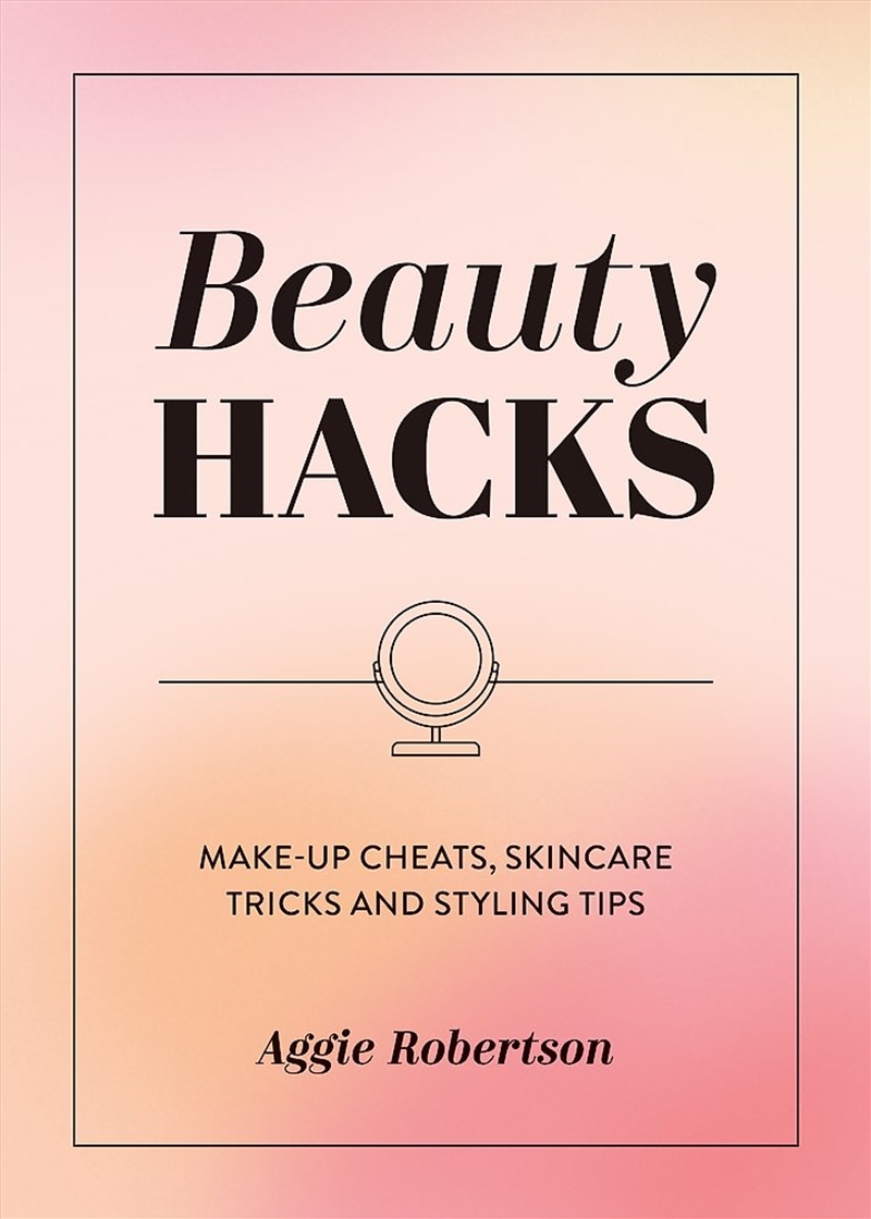 Beauty Hacks/Product Detail/Fashion & Style Guides