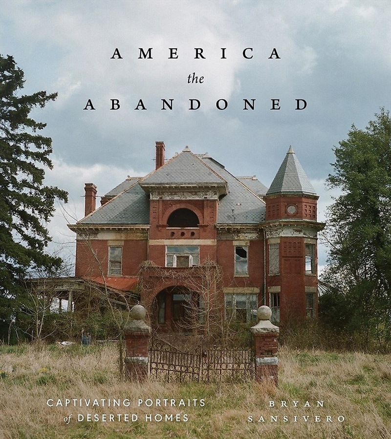 America the Abandoned/Product Detail/Photography