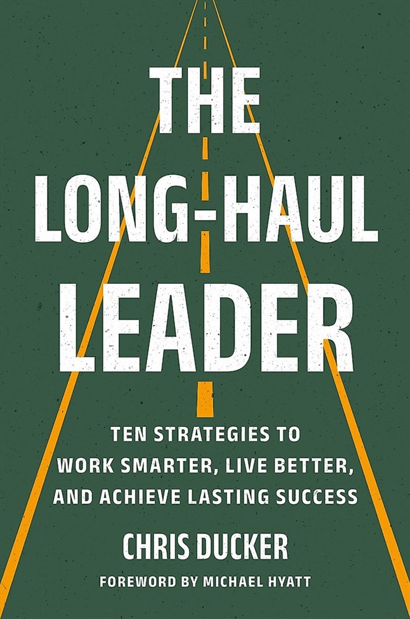 The Long-Haul Leader/Product Detail/Business Leadership & Management