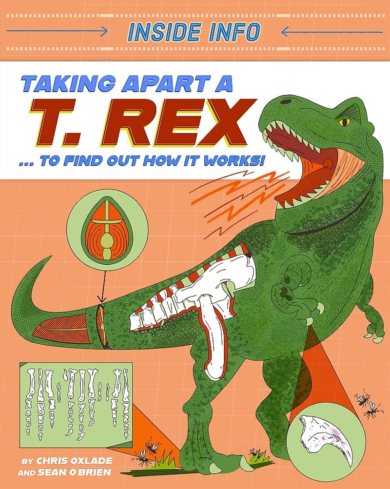 Inside Info: Taking Apart a T. rex/Product Detail/Childrens