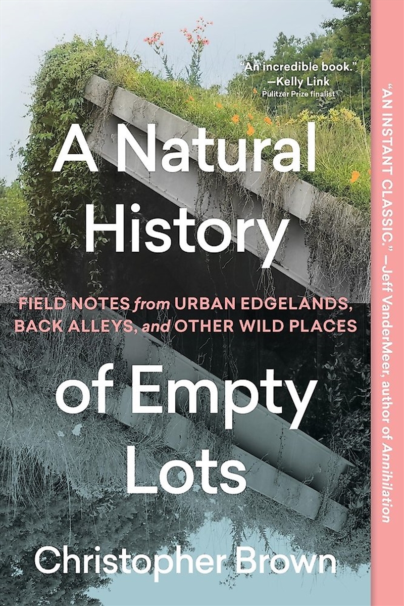 A Natural History of Empty Lots/Product Detail/Architecture