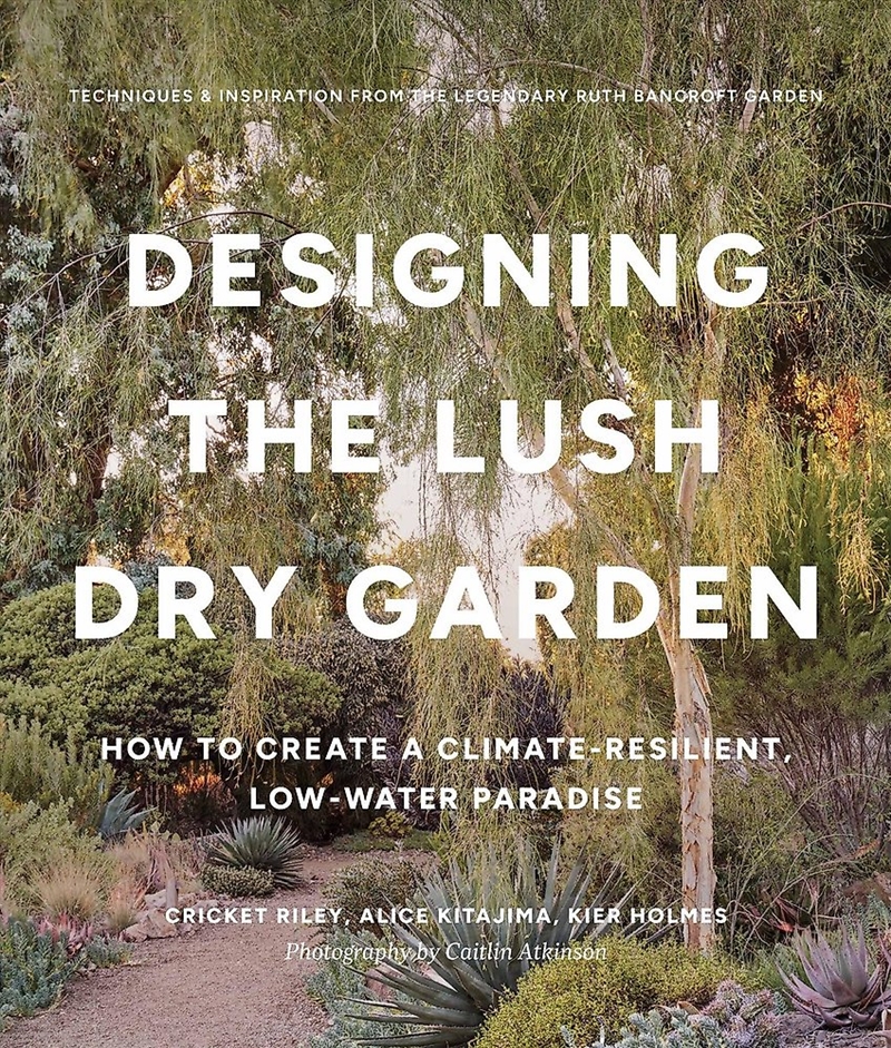 Designing the Lush Dry Garden/Product Detail/Gardening