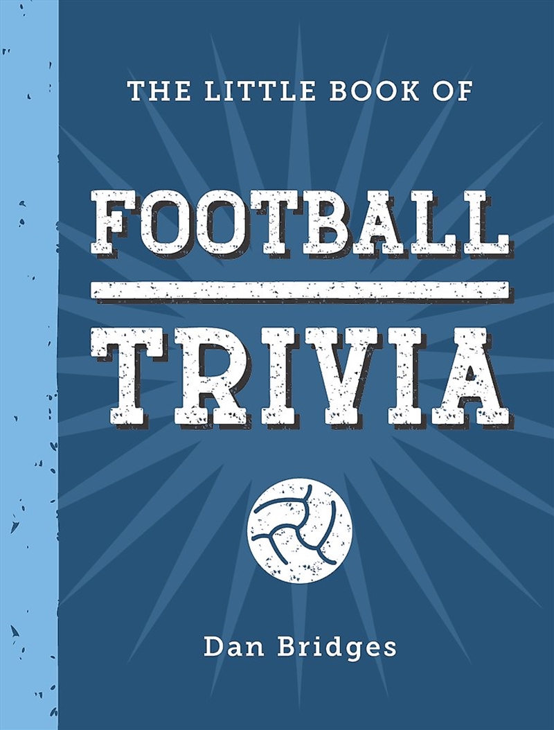The Little Book of Football Trivia/Product Detail/Sport & Recreation