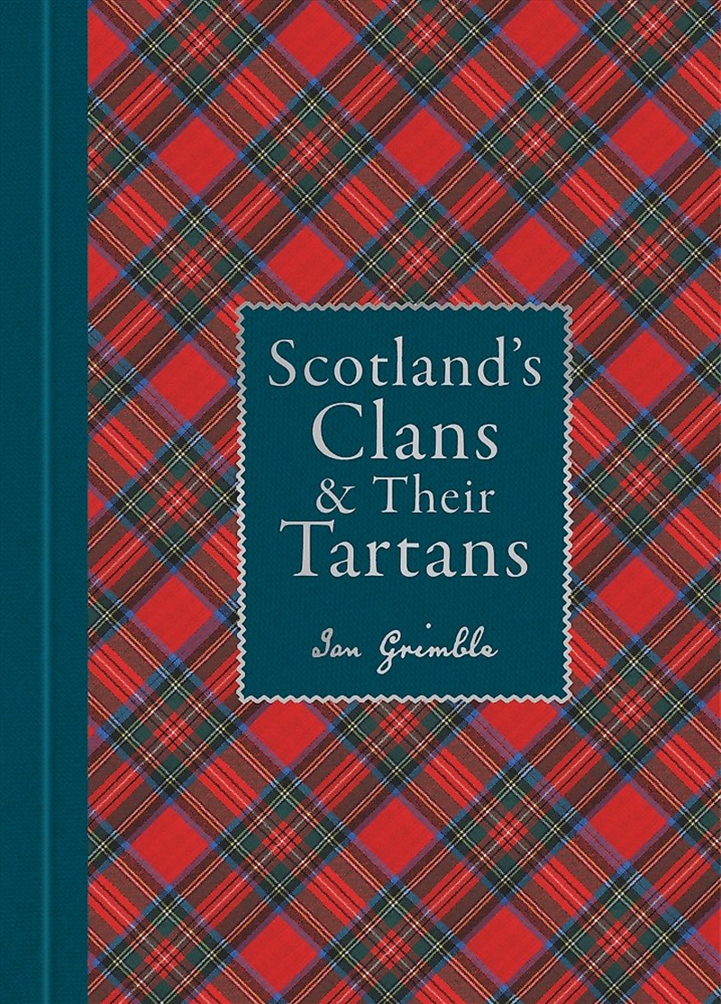 Scottish Clans and Tartans/Product Detail/History