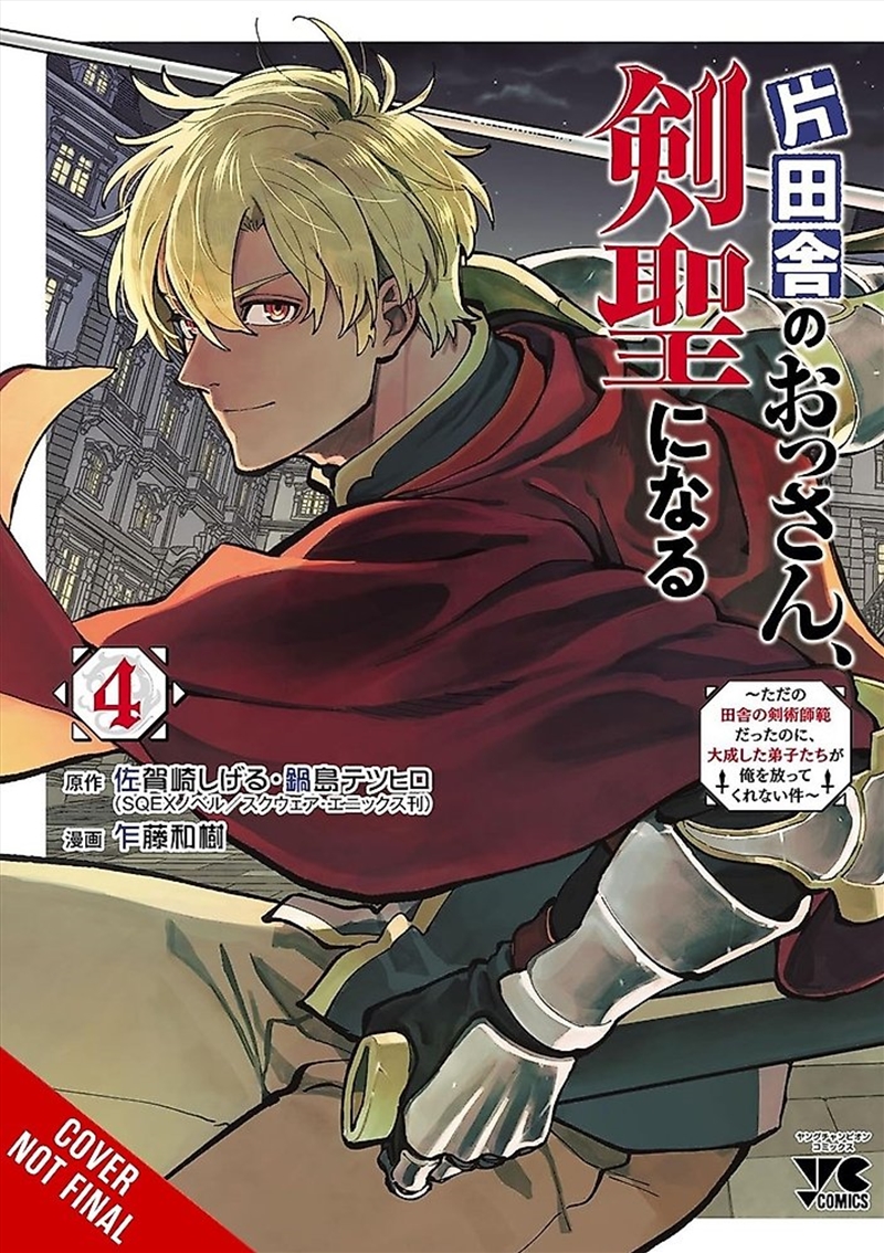 From Old Country Bumpkin to Master Swordsman, Vol. 4/Product Detail/Manga
