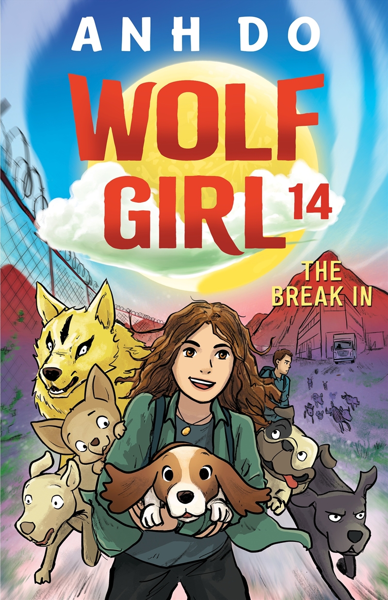 Break In: Wolf Girl 14/Product Detail/Childrens Fiction Books