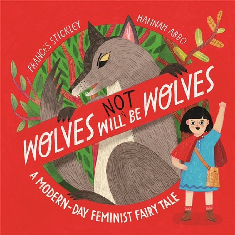 Wolves will (not) be Wolves/Product Detail/Early Childhood Fiction Books