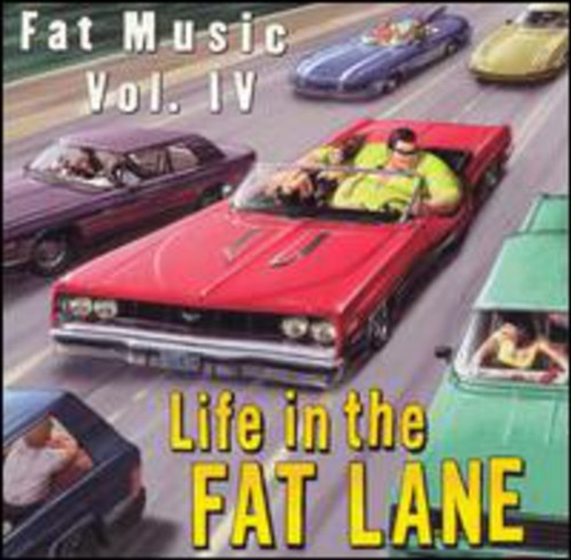 Life In The Fat Lane - Fat Music 4/Product Detail/Punk