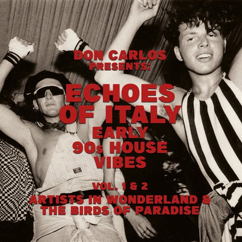 Echoes Of Italy - Early 90's House Vibes/Product Detail/Dance