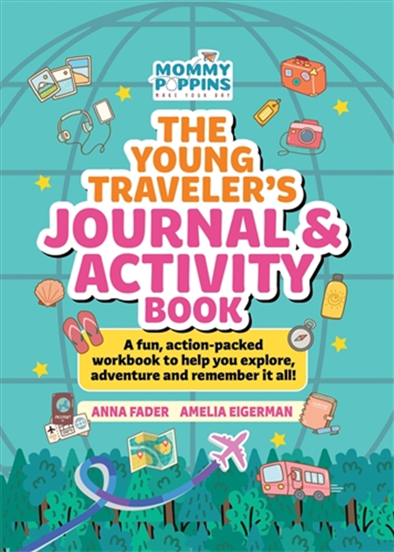 The Young Traveler's Journal & Activity Book (Mommy Poppins)/Product Detail/Travel & Holidays