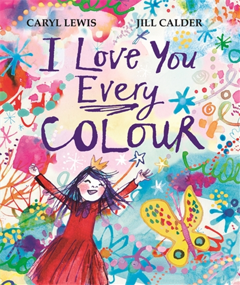 I Love You Every Colour/Product Detail/Early Childhood Fiction Books