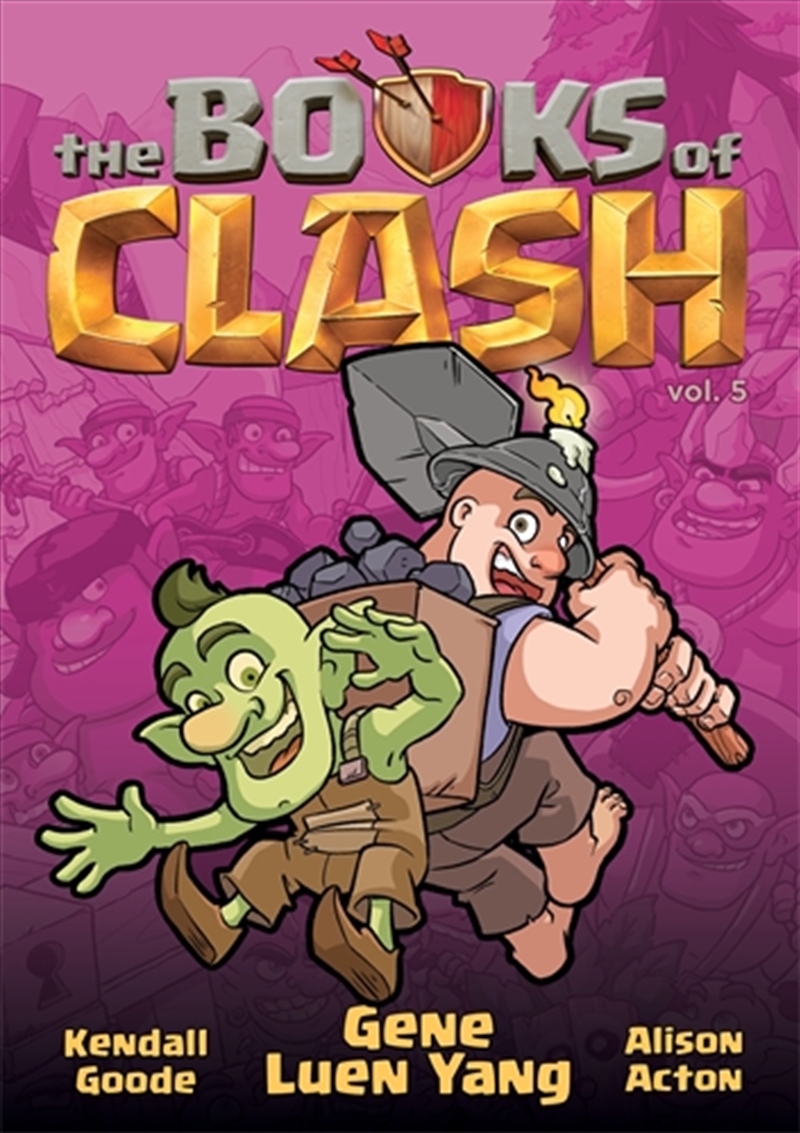 The Books Of Clash Volume 5: Legendary Legends Of Legendarious Achievery/Product Detail/Graphic Novels