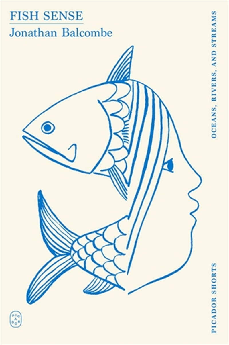 Fish Sense (Picador Shorts)/Product Detail/Geography