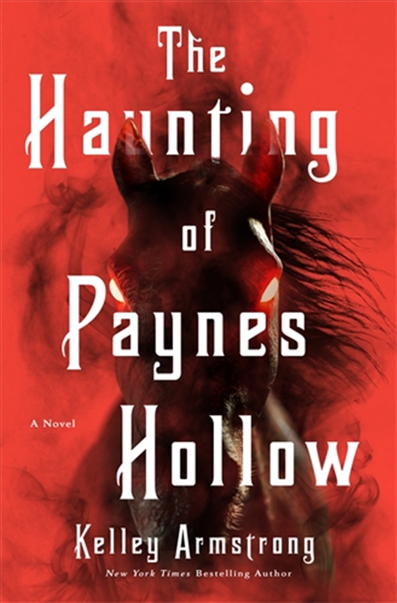 The Haunting Of Paynes Hollow/Product Detail/Thrillers & Horror Books