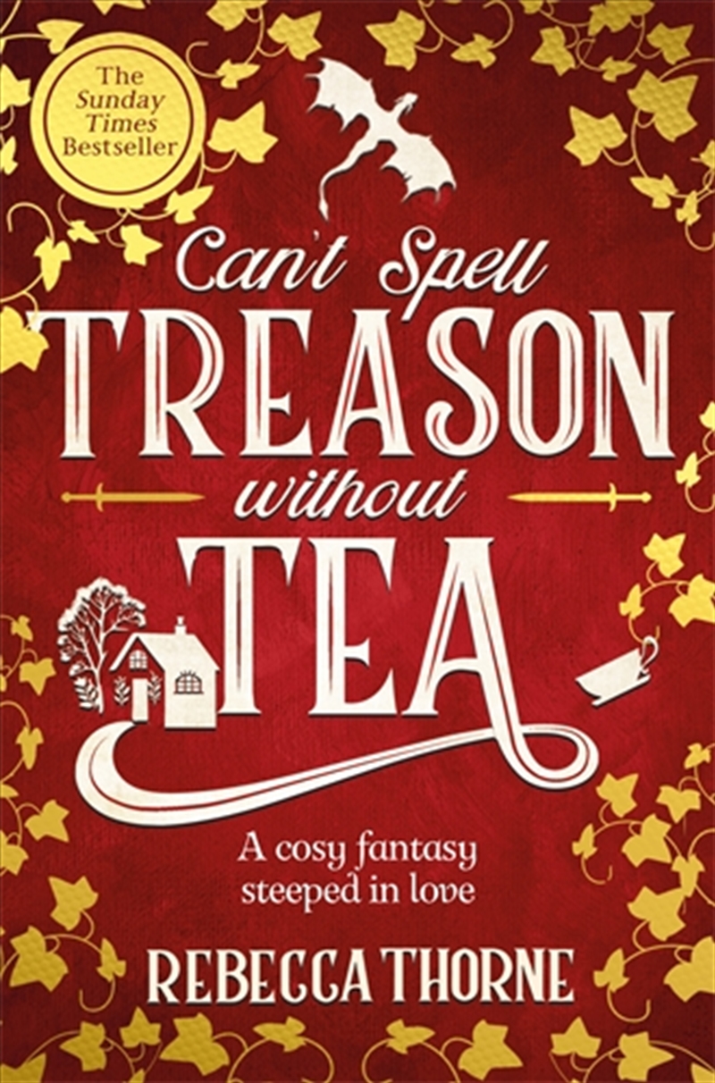 Can't Spell Treason Without Tea: Tomes & Tea Book 1/Product Detail/Romance