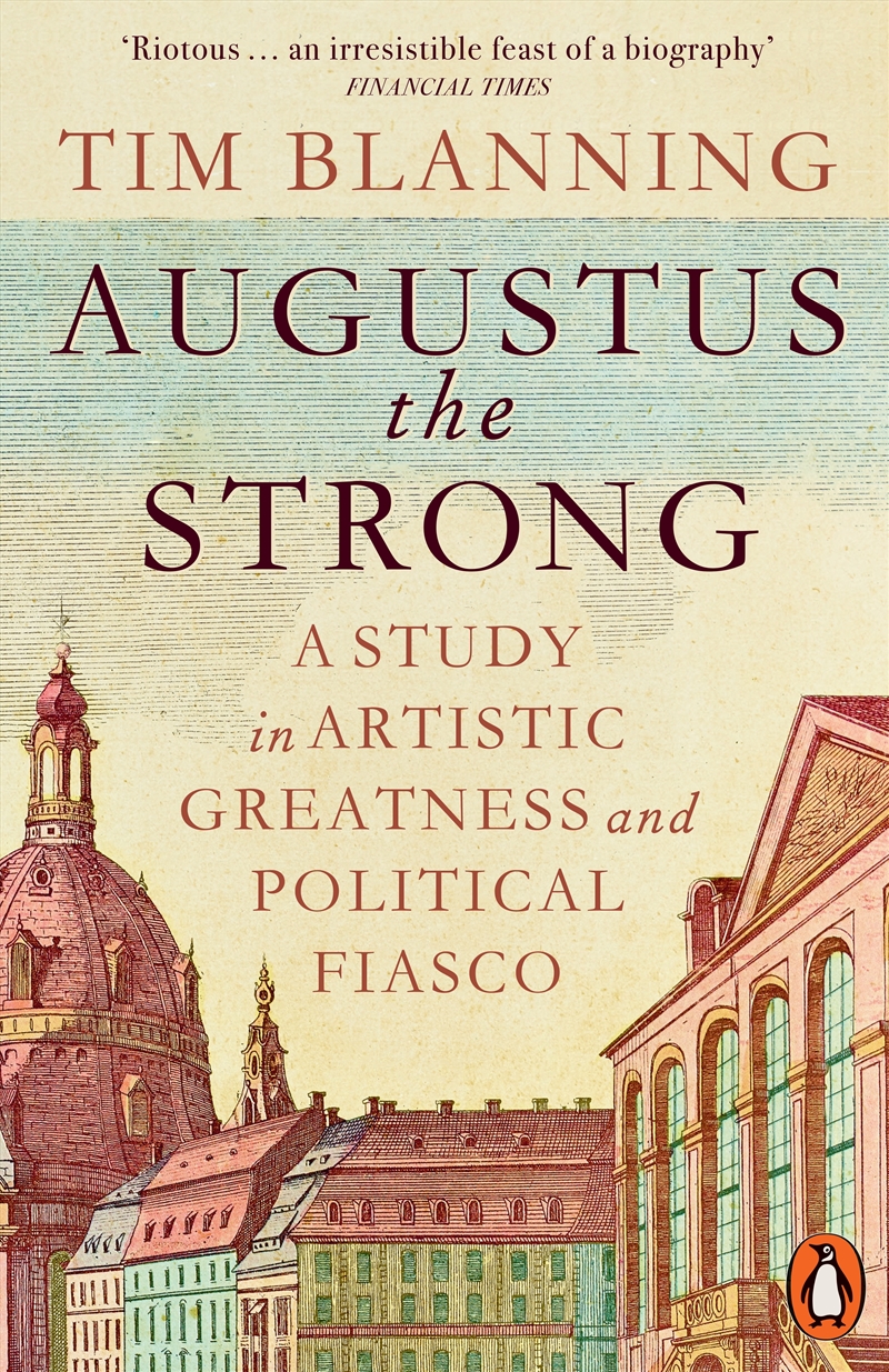 Augustus The Strong/Product Detail/History