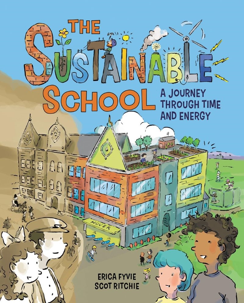 Sustainable School: A Journey Through Time and Energy/Product Detail/Childrens
