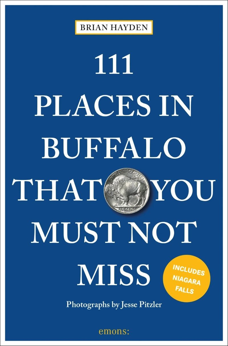 111 Places in Buffalo That You Must Not Miss/Product Detail/Travel & Holidays