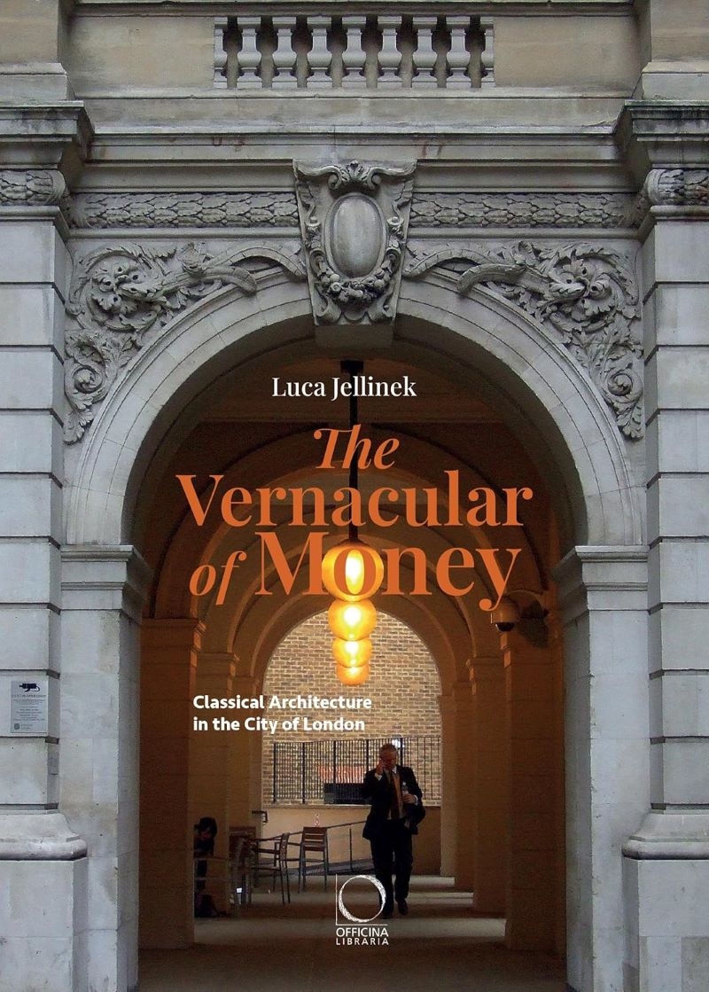 Vernacular of Money: Classical Architecture in the City of London/Product Detail/Architecture