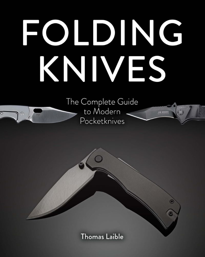 Folding Knives: The Complete Guide to Modern Pocketknives/Product Detail/Adult Books