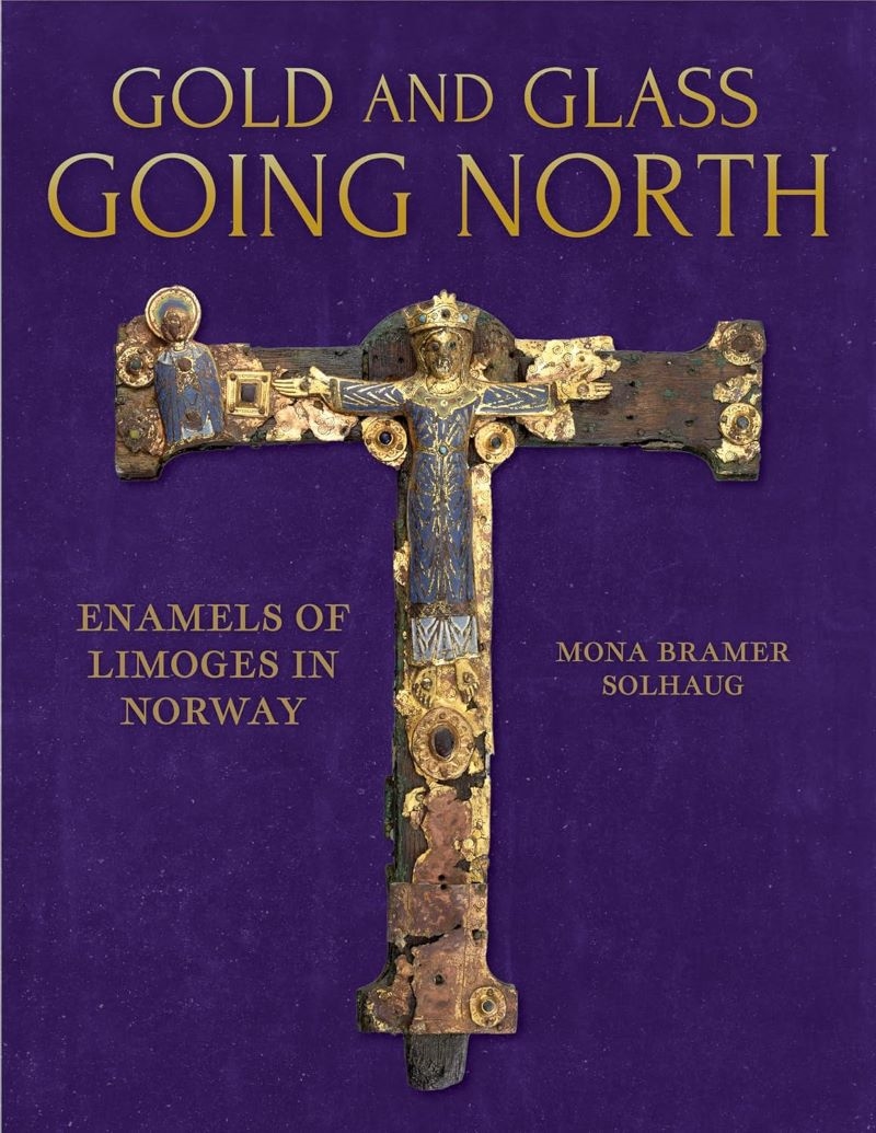 Gold and Glass Going North: Enamels of Limoges in Norway/Product Detail/History