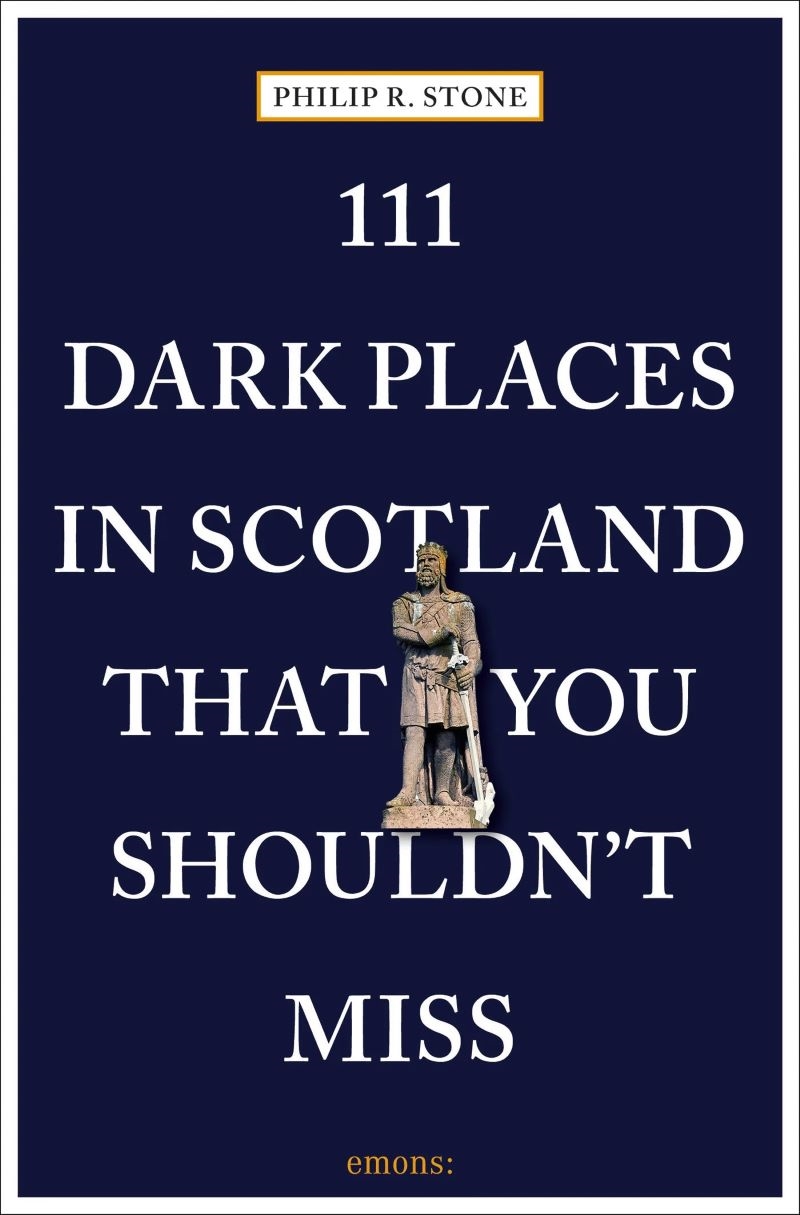 111 Dark Places in Scotland That You Shouldn't Miss/Product Detail/Travel & Holidays