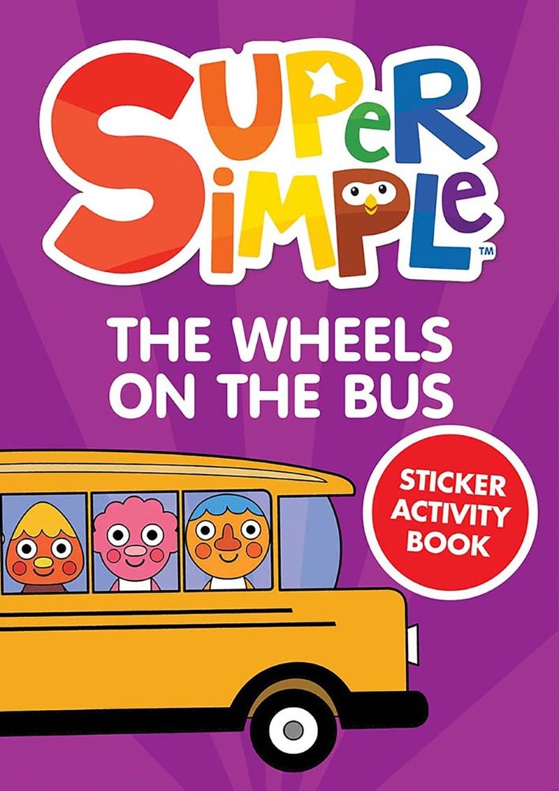 Super Simple The Wheels on the Bus Sticker Activity Book/Product Detail/Early Childhood Fiction Books