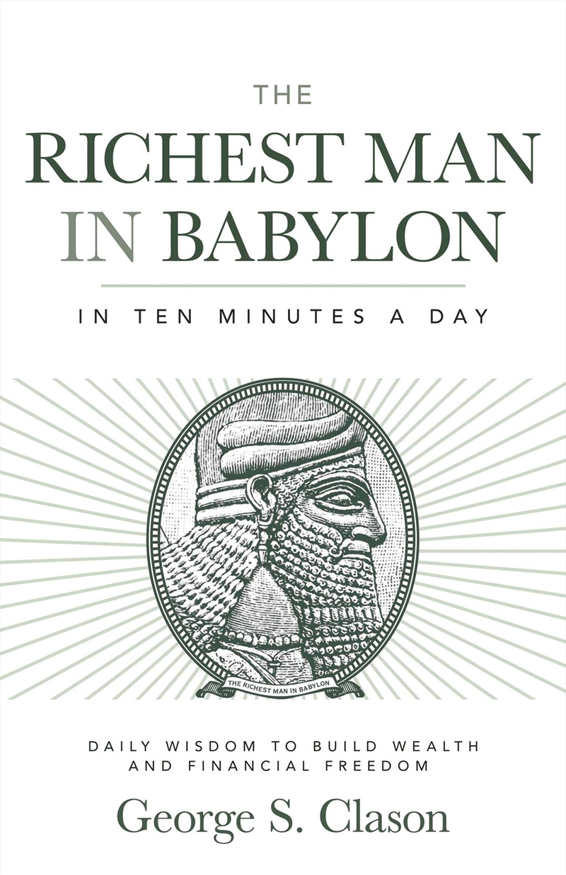 The Richest Man in Babylon in Ten Minutes a Day/Product Detail/Reading