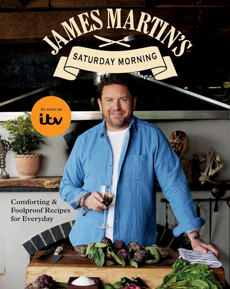 James Martin’s Saturday Morning Cookbook/Product Detail/Recipes, Food & Drink