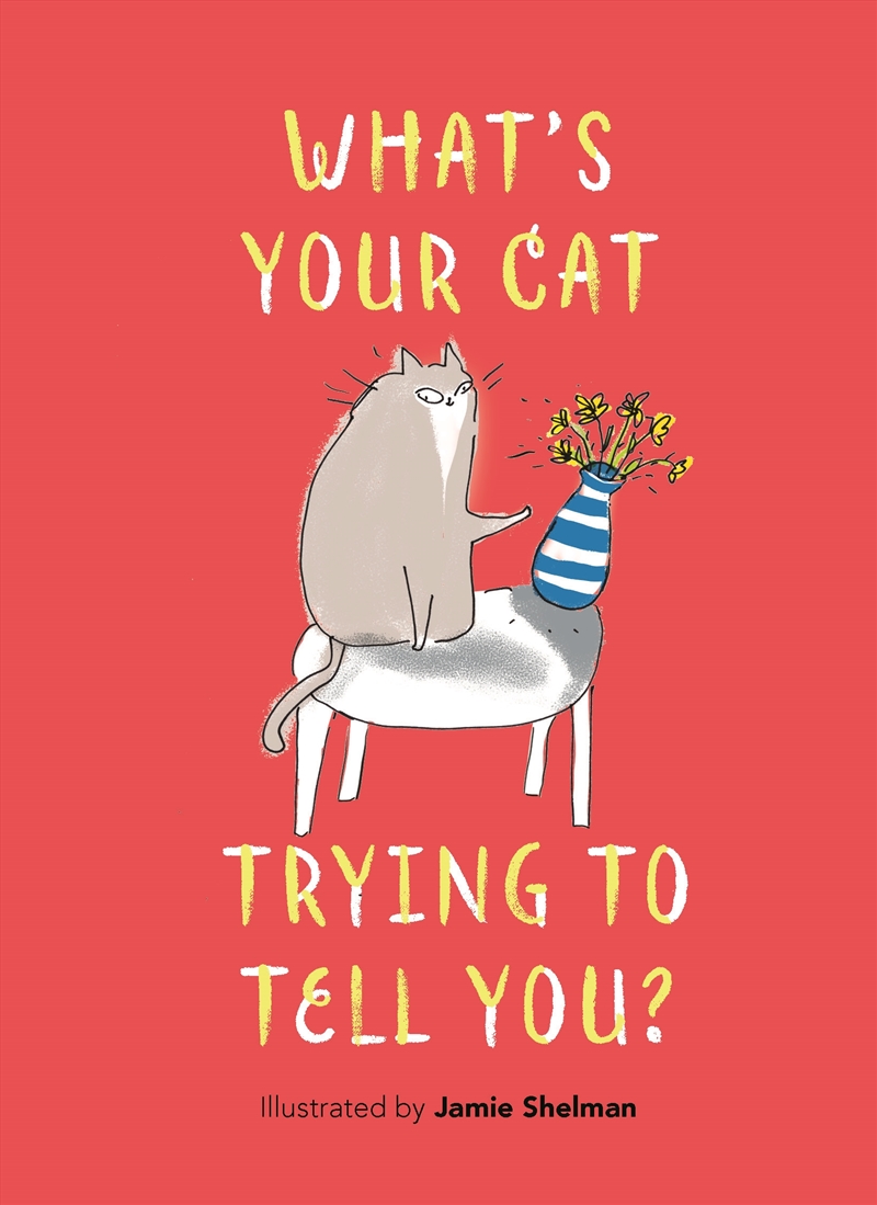 What’S Your Cat Trying To Tell You?/Product Detail/Animals & Nature