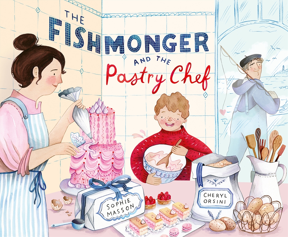 The Fishmonger and the Pastry Chef/Product Detail/Early Childhood Fiction Books
