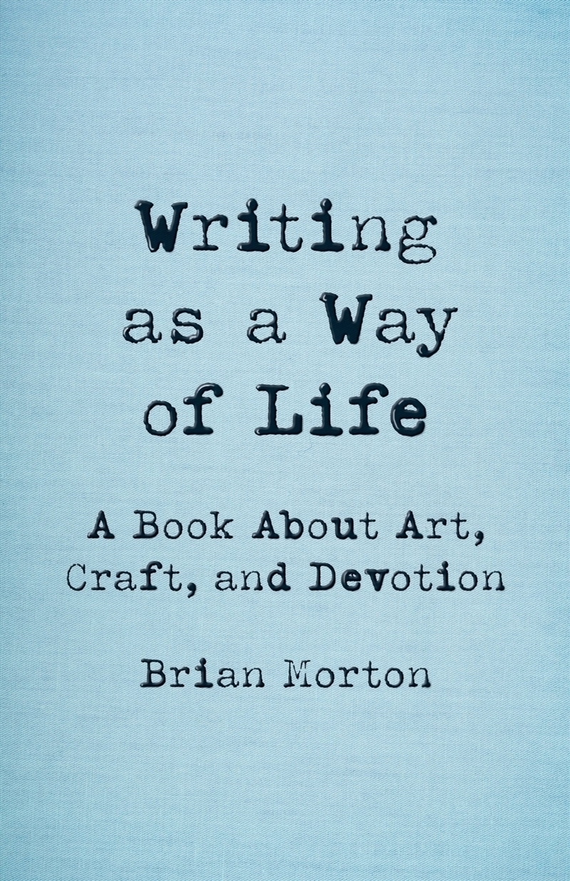Writing as a Way of Life/Product Detail/Art