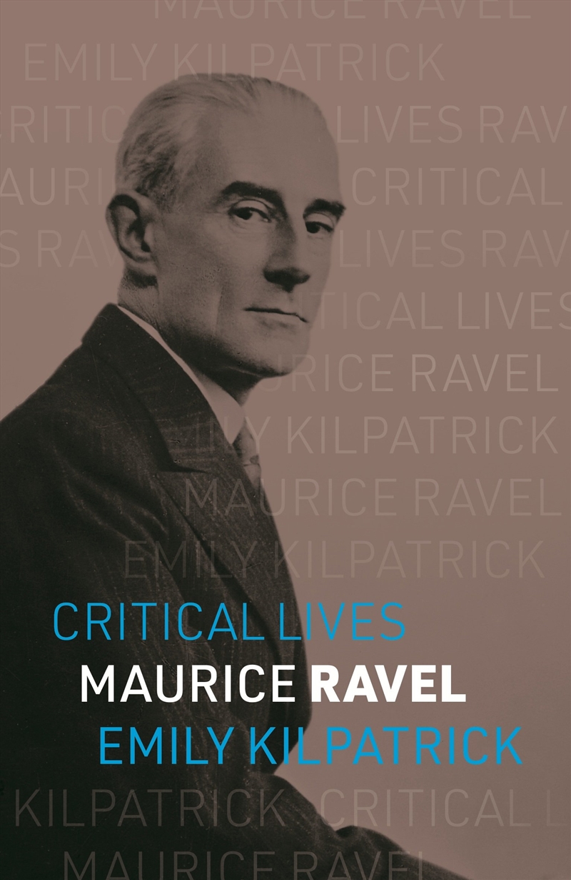 Maurice Ravel/Product Detail/Arts & Entertainment Biographies