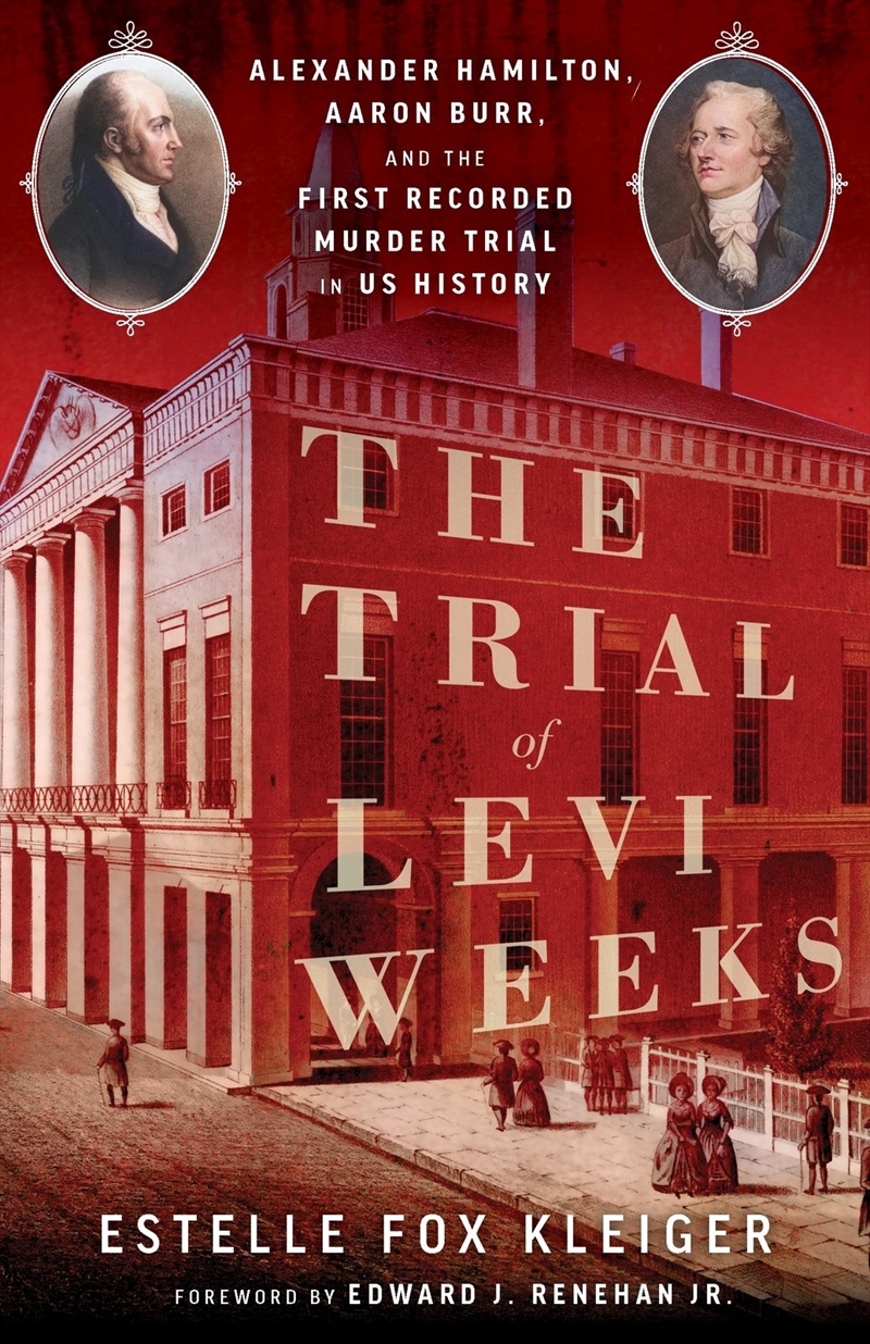 The Trial of Levi Weeks/Product Detail/History