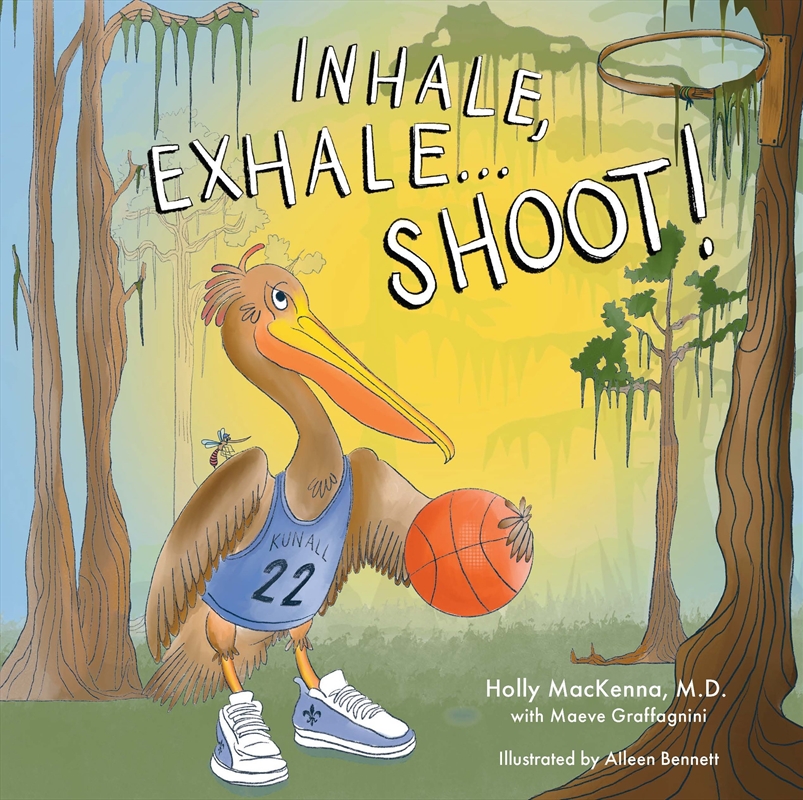 Inhale, Exhale...Shoot!/Product Detail/Early Childhood Fiction Books