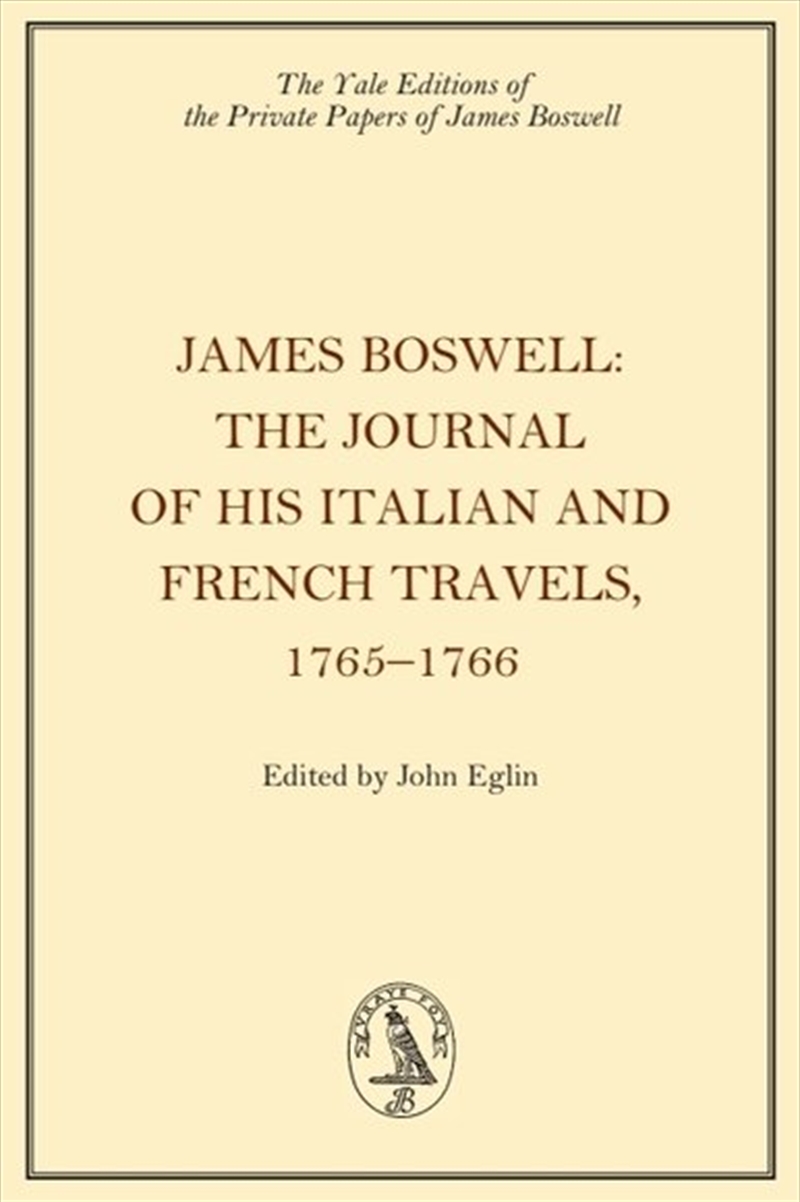 James Boswell, The Journal of his Italian and French Travels, 17651766/Product Detail/Literature & Poetry