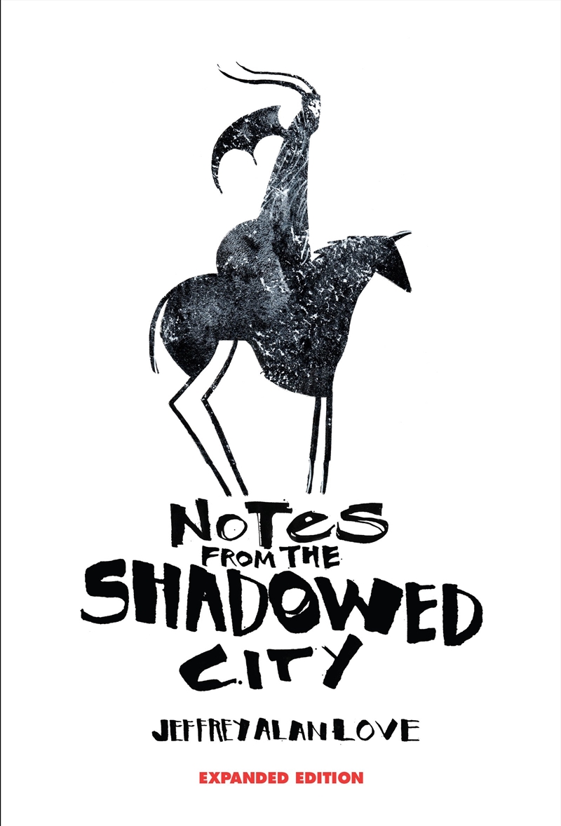 Notes From the Shadowed City Expanded Edition/Product Detail/Graphic Novels