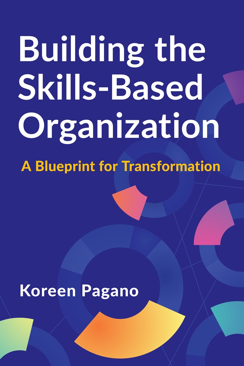 Building the Skills-Based Organization/Product Detail/Business Leadership & Management