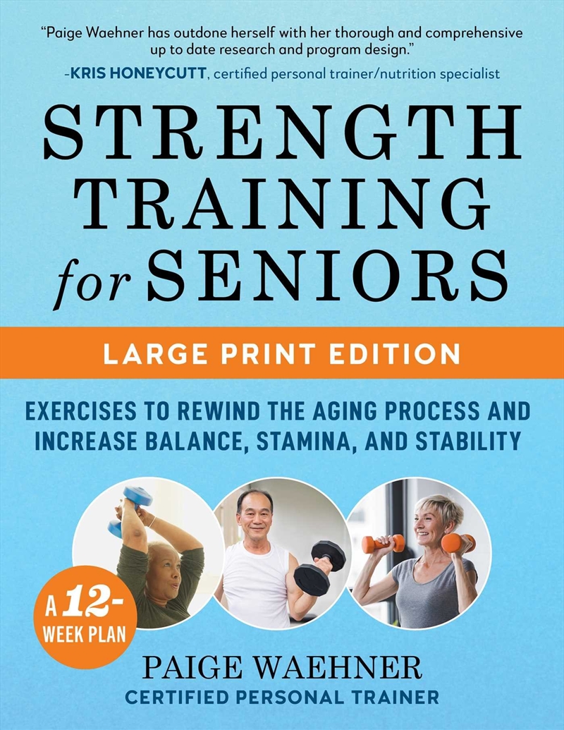Strength Training for Seniors (LARGE PRINT EDITION)/Product Detail/Society & Culture