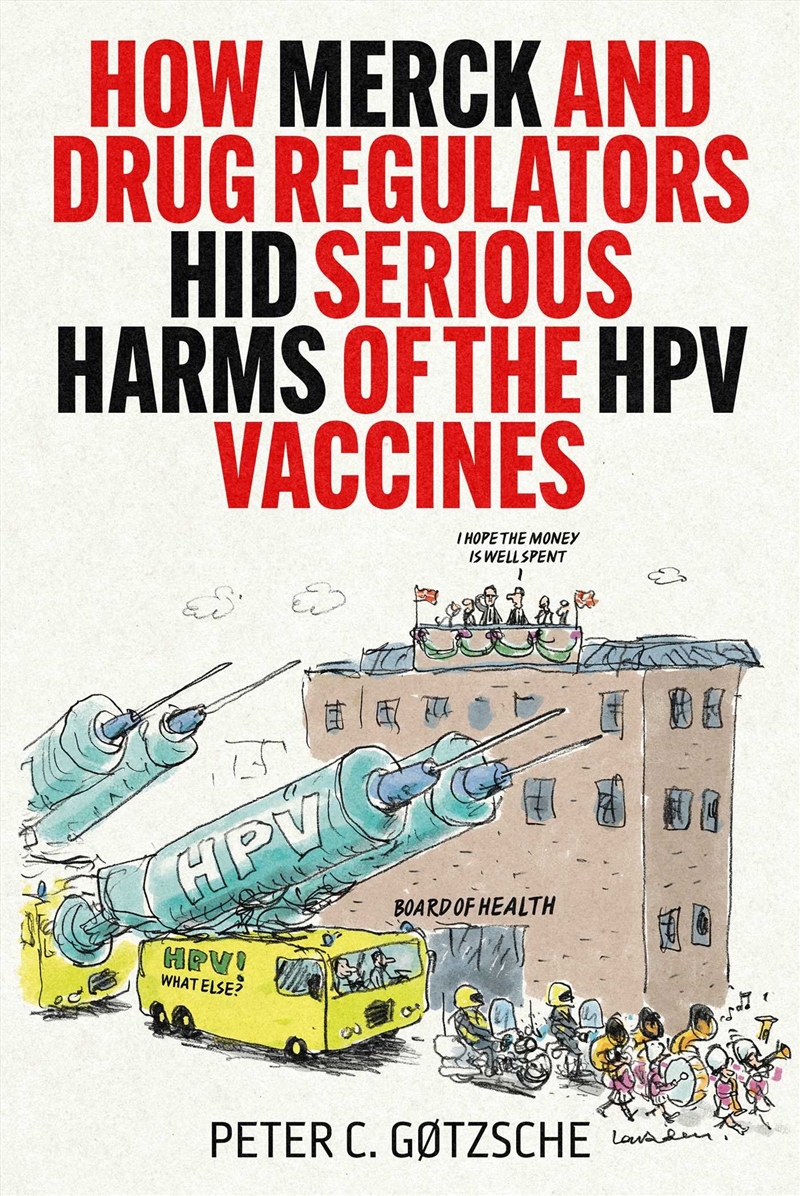 How Merck and Drug Regulators Hid Serious Harms of the HPV Vaccines/Product Detail/Family & Health