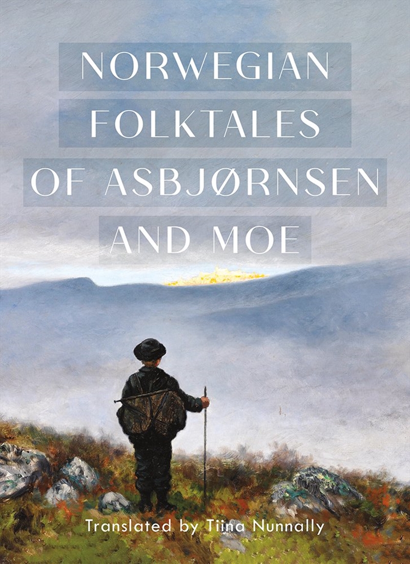 The Complete and Original Norwegian Folktales of Asbjrnsen and Moe/Product Detail/Fantasy Fiction