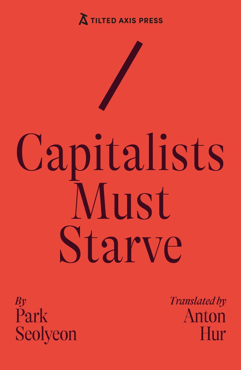Capitalists Must Starve/Product Detail/Modern & Contemporary