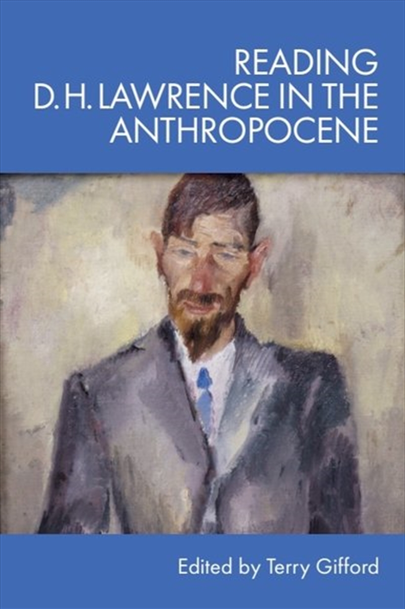 Reading D. H. Lawrence in the Anthropocene/Product Detail/Literature & Poetry