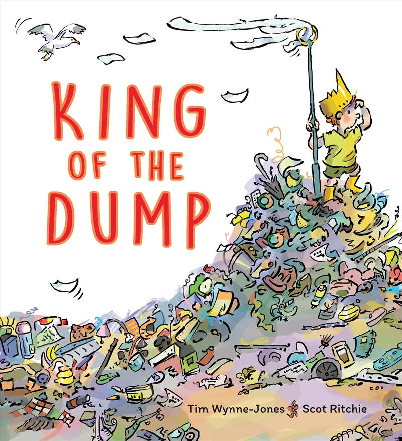 King of the Dump/Product Detail/Early Childhood Fiction Books