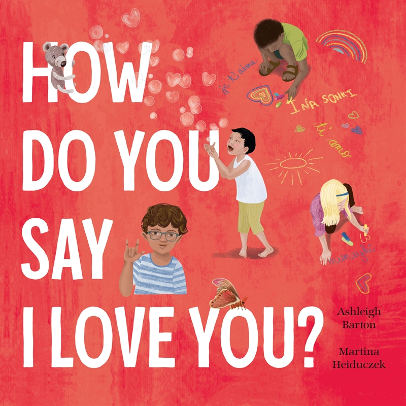 How Do You Say I Love You?/Product Detail/Early Childhood Fiction Books