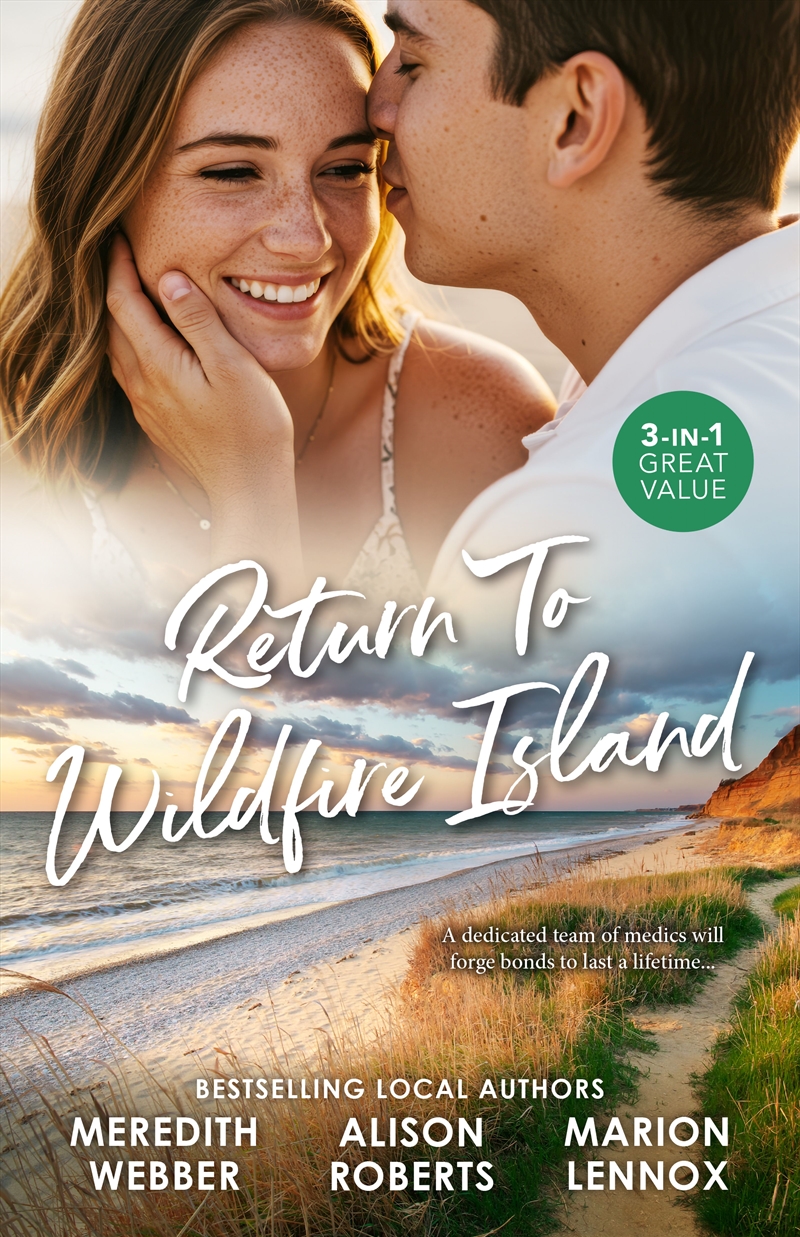 Return To Wildfire Island/A Sheikh To Capture Her Heart/The Fling That Changed Everything/A Child To/Product Detail/Romance