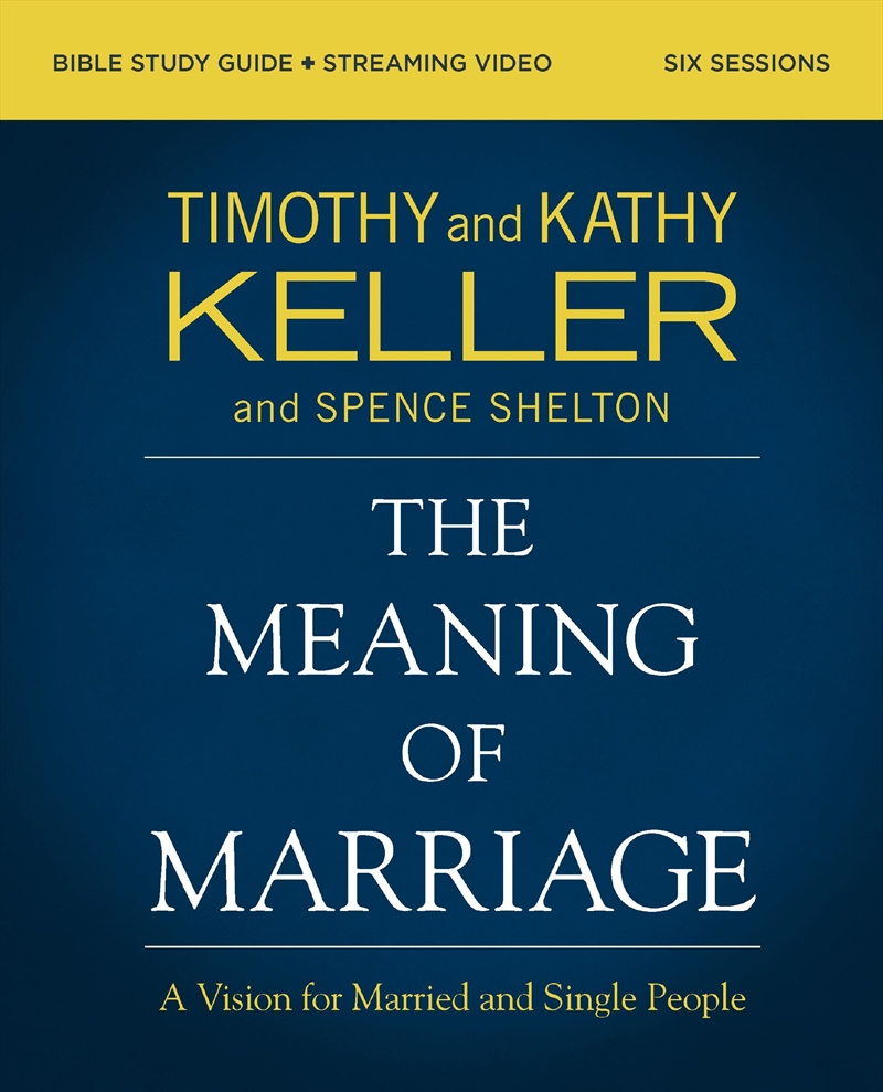 Meaning of Marriage Bible Study Guide plus Streaming Video, Updated Edition/Product Detail/Religion & Beliefs