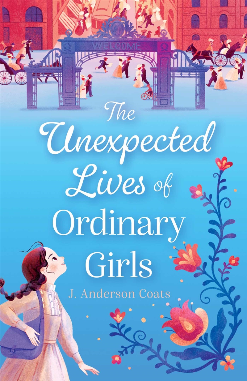 The Unexpected Lives of Ordinary Girls/Product Detail/Childrens Fiction Books
