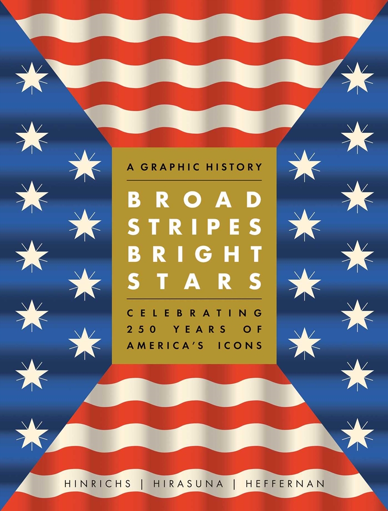 Broad Stripes Bright Stars/Product Detail/History